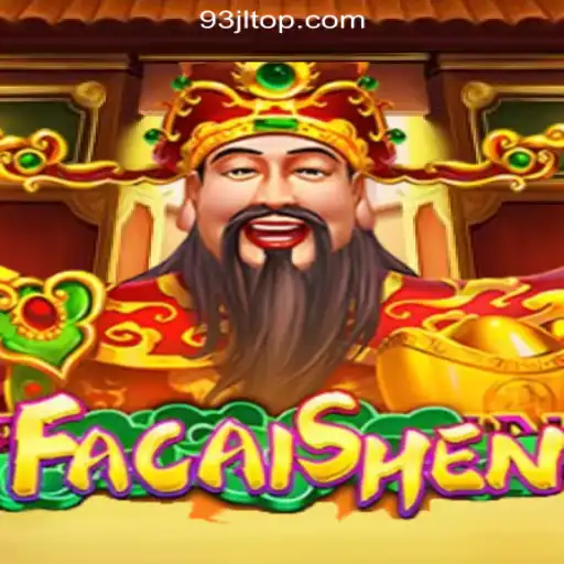 Discover the Excitement of FaCaiShen at 93JL.COM Online Casino Philippines