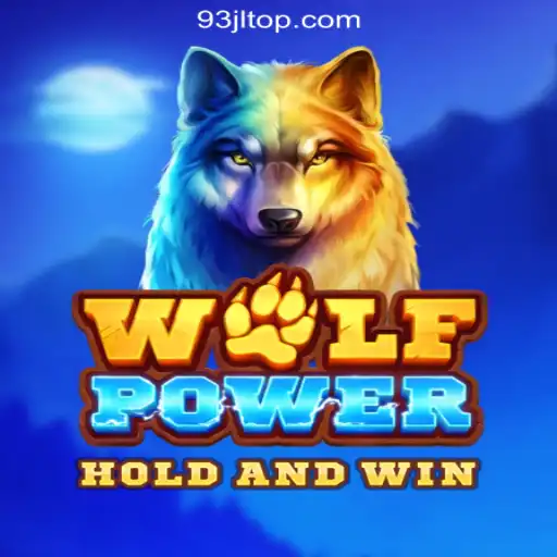 Exploring the Thrills of WolfPower: A Top Choice at 93JL.COM Online Casino Philippines